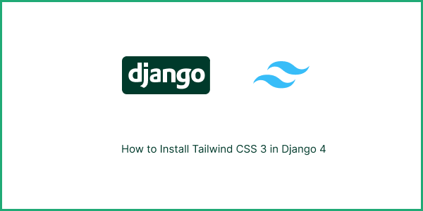 tailwind CSS 3 in Django 4