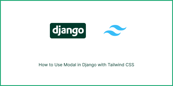 Modal in Django with Tailwind CSS