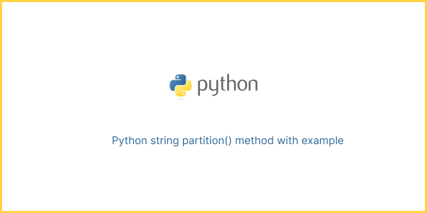 Python string partition() method with example